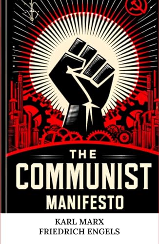 The Communist Manifesto von Independently published